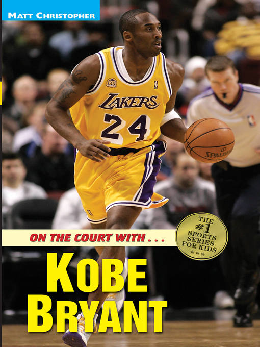 Title details for Kobe Bryant by Matt Christopher - Available
